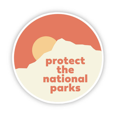Protect the National Parks Sticker - The Wander Brand